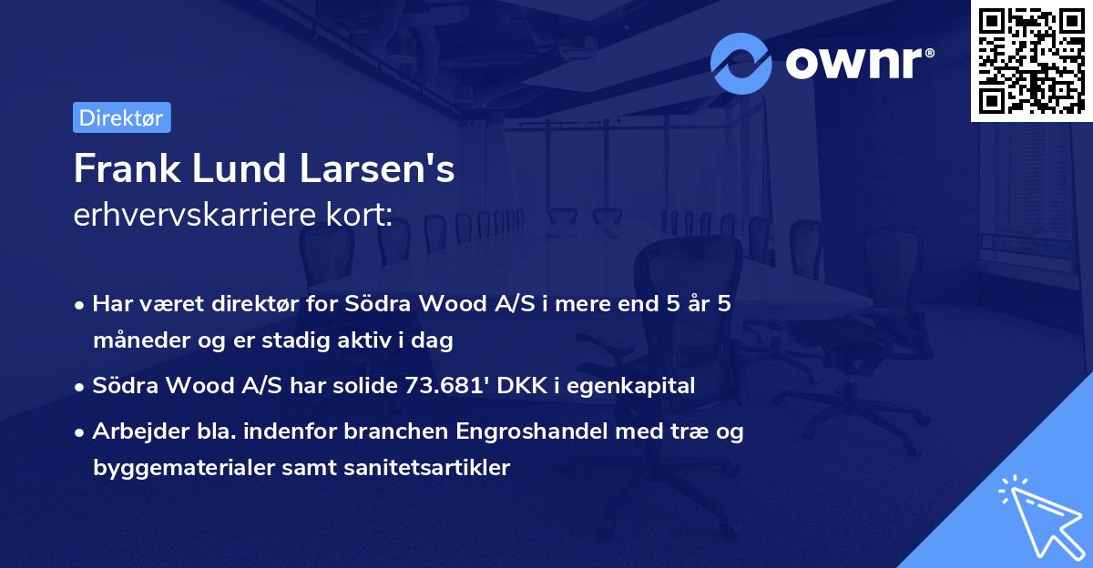 Frank Lund Larsen's erhvervskarriere kort