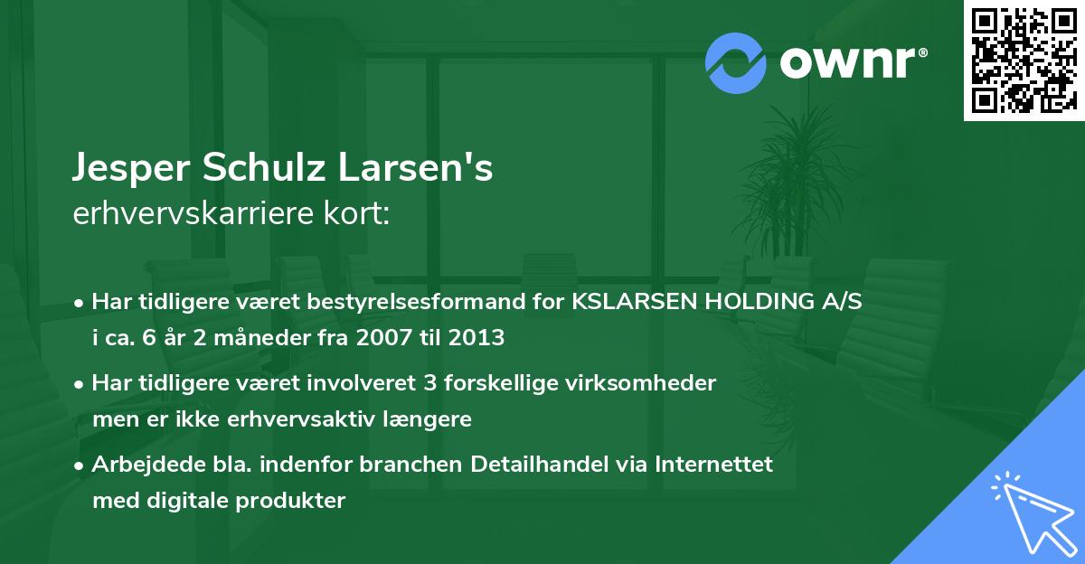 Jesper Schulz Larsen's erhvervskarriere kort