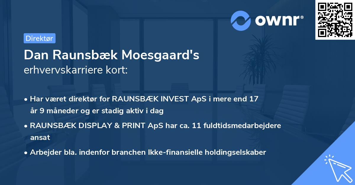 Dan Raunsbæk Moesgaard's erhvervskarriere kort