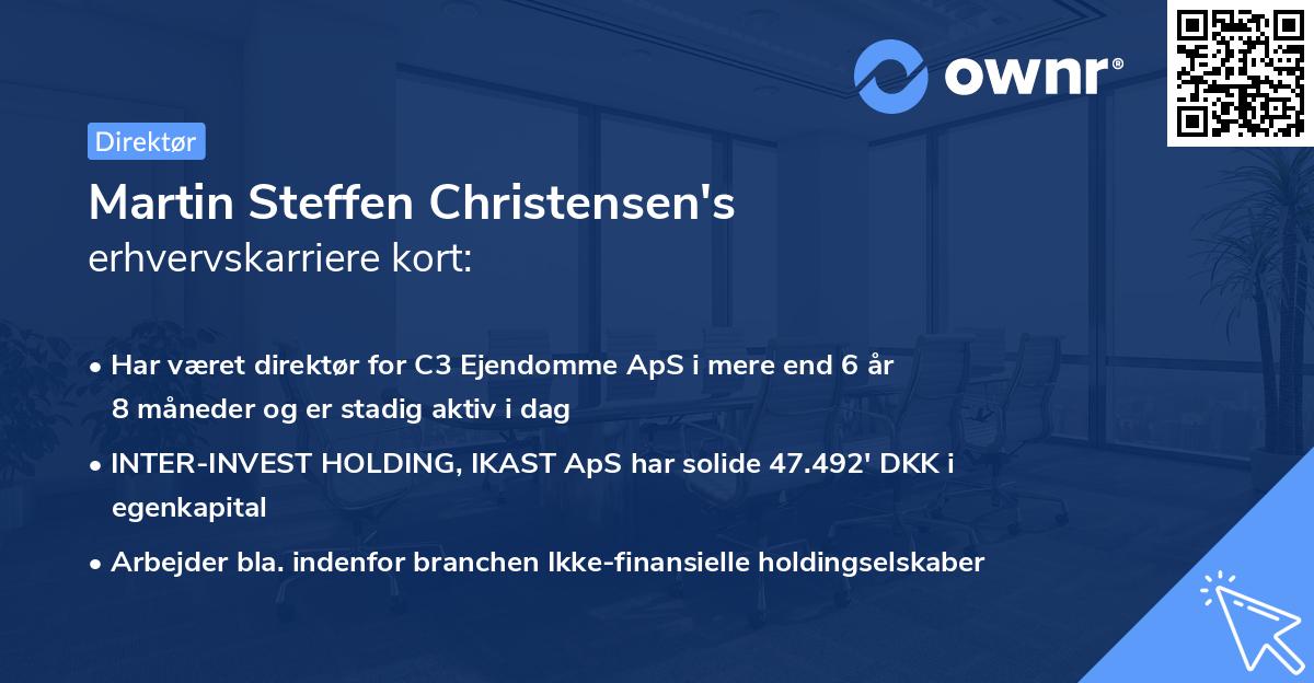 Martin Steffen Christensen's erhvervskarriere kort