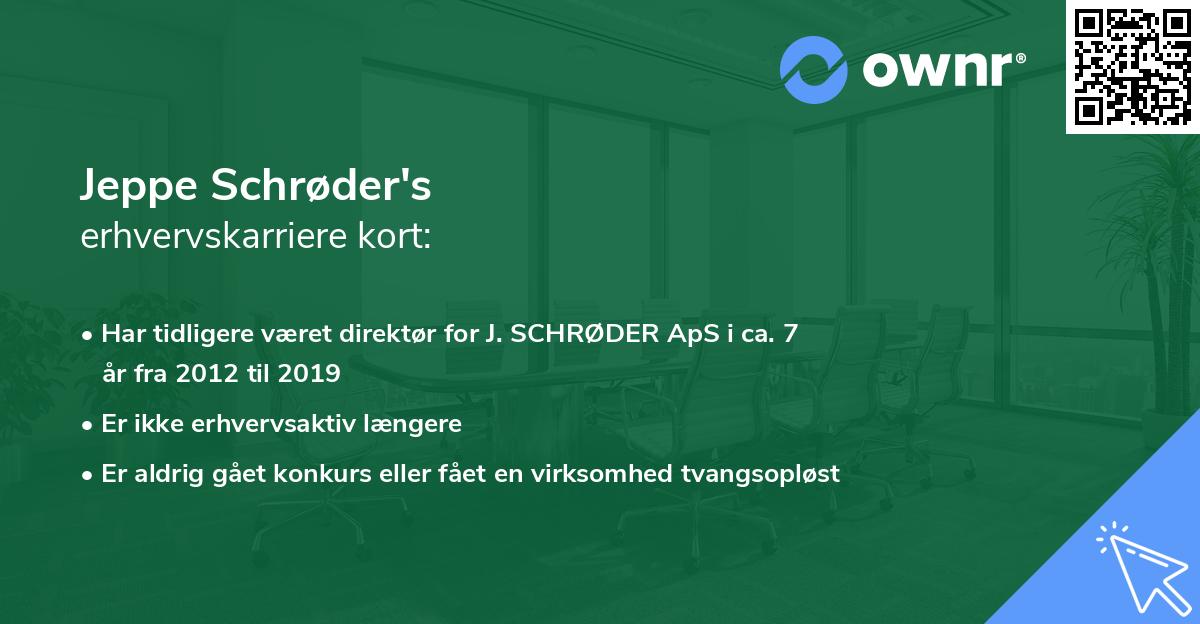 Jeppe Schrøder's erhvervskarriere kort