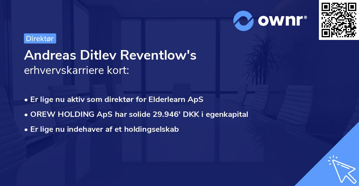 Andreas Ditlev Reventlow's erhvervskarriere kort