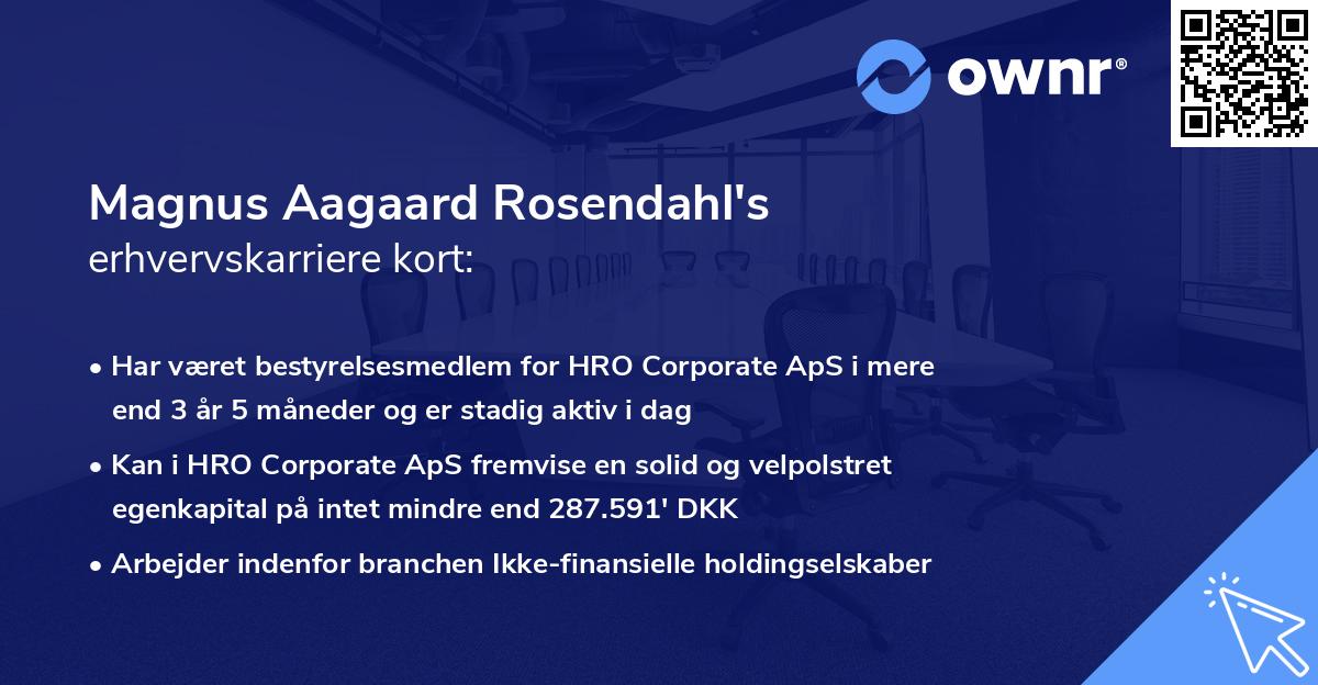 Magnus Aagaard Rosendahl's erhvervskarriere kort