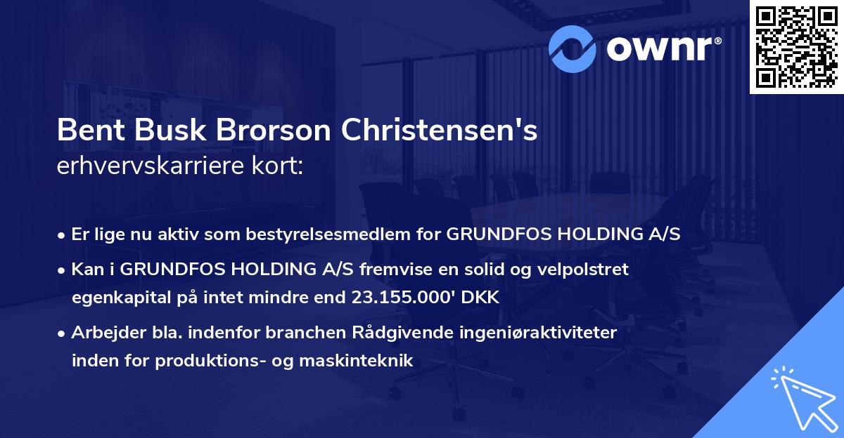 Bent Busk Brorson Christensen's erhvervskarriere kort