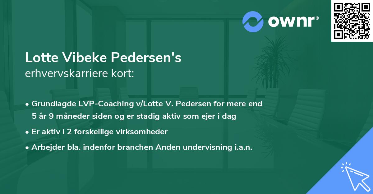 Lotte Vibeke Pedersen's erhvervskarriere kort