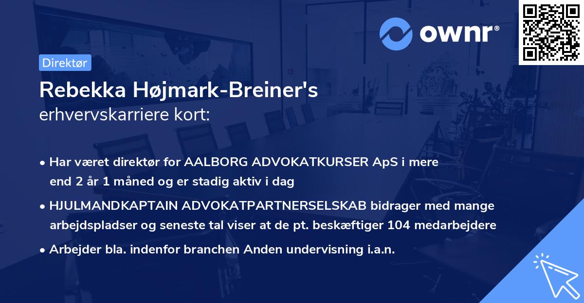Rebekka Højmark-Breiner's erhvervskarriere kort