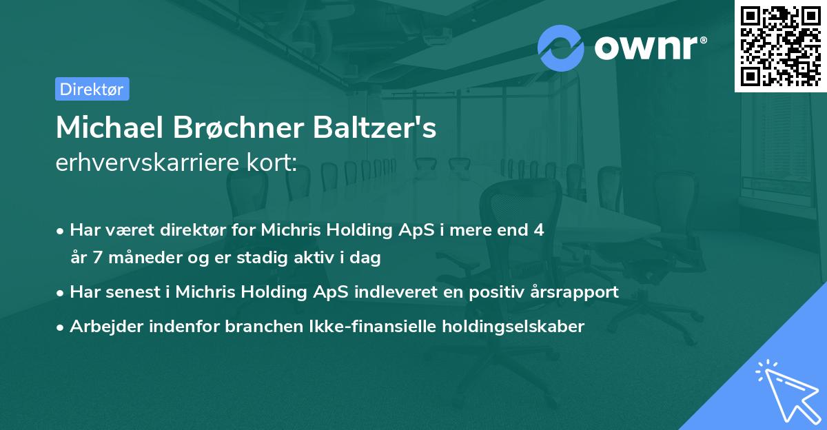 Michael Brøchner Baltzer's erhvervskarriere kort