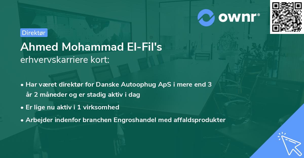 Ahmed Mohammad El-Fil's erhvervskarriere kort