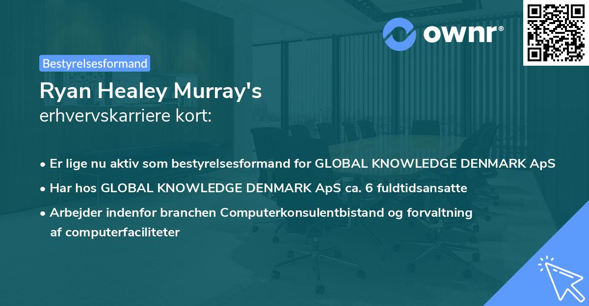 Ryan Healey Murray's erhvervskarriere kort