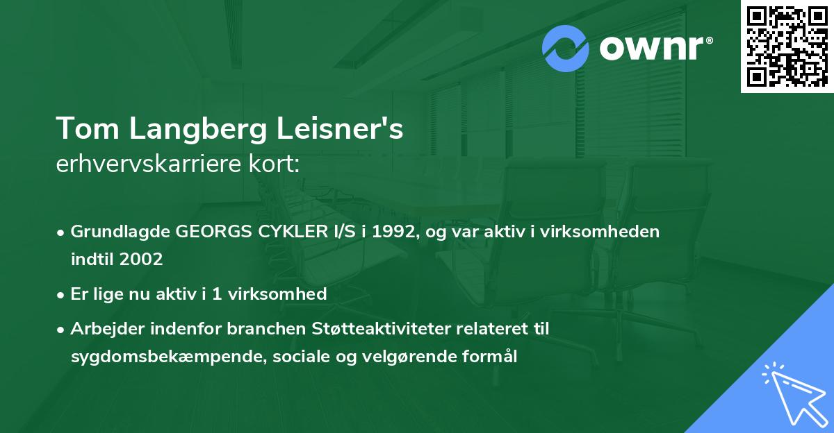 Tom Langberg Leisner's erhvervskarriere kort