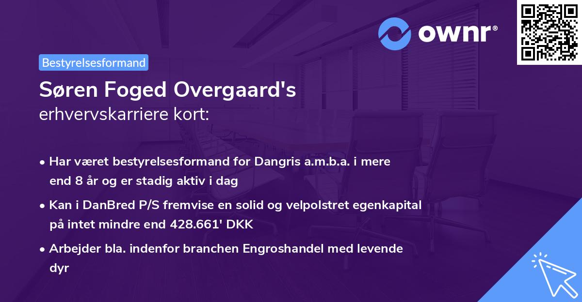 Søren Foged Overgaard's erhvervskarriere kort