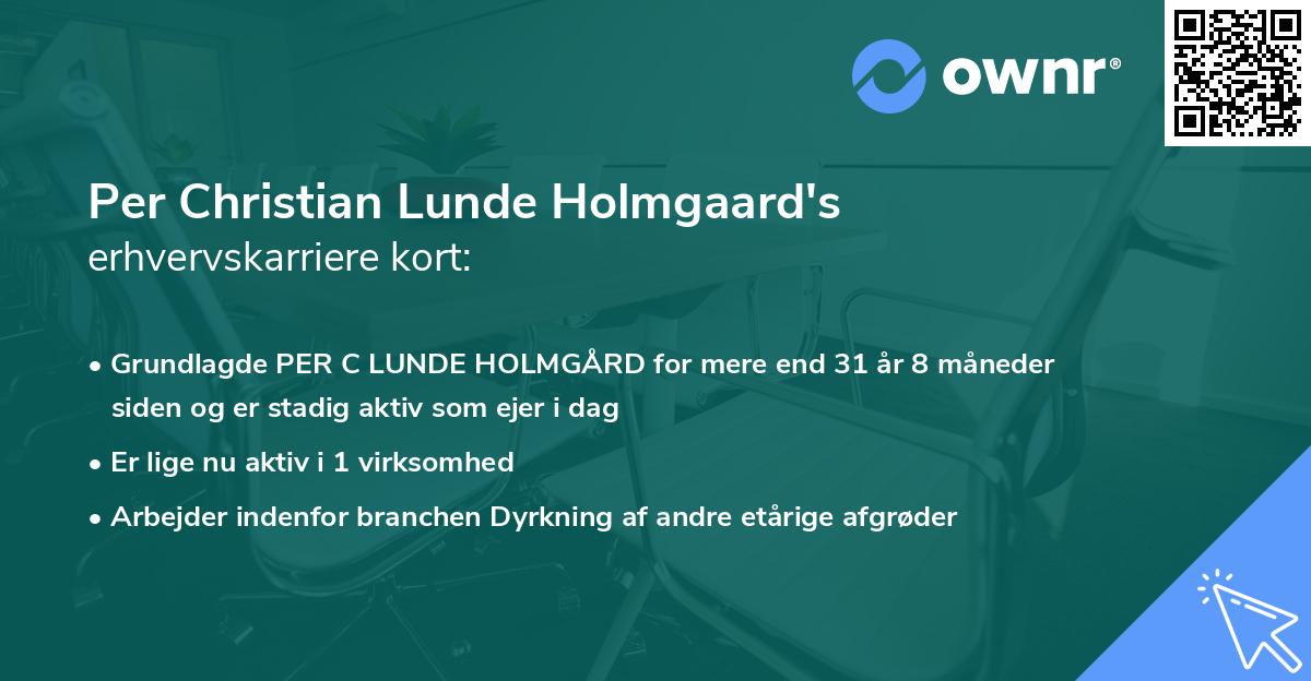 Per Christian Lunde Holmgaard's erhvervskarriere kort