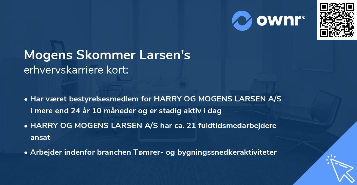 Mogens Skommer Larsen's erhvervskarriere kort