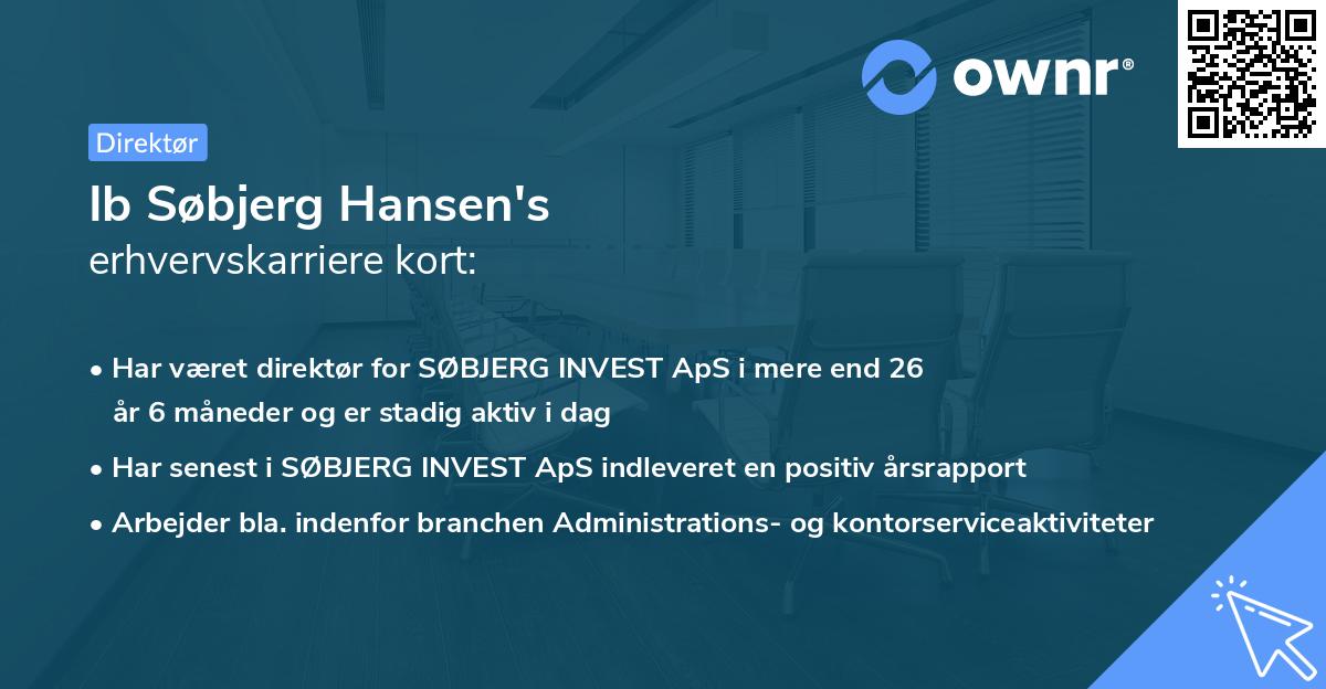 Ib Søbjerg Hansen's erhvervskarriere kort