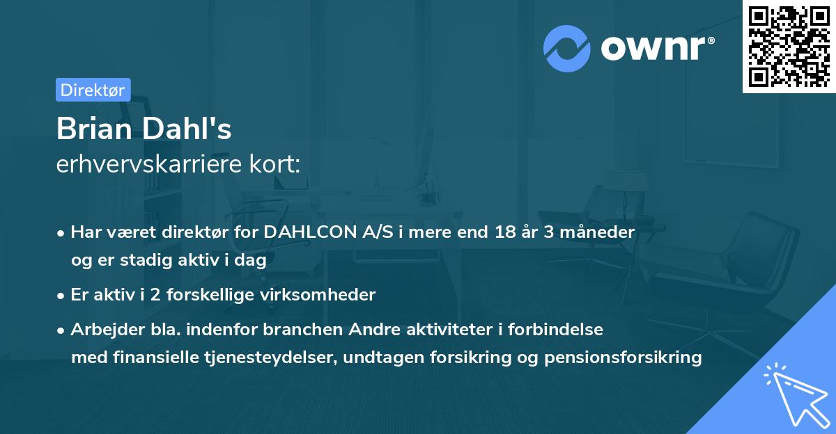 Brian Dahl's erhvervskarriere kort