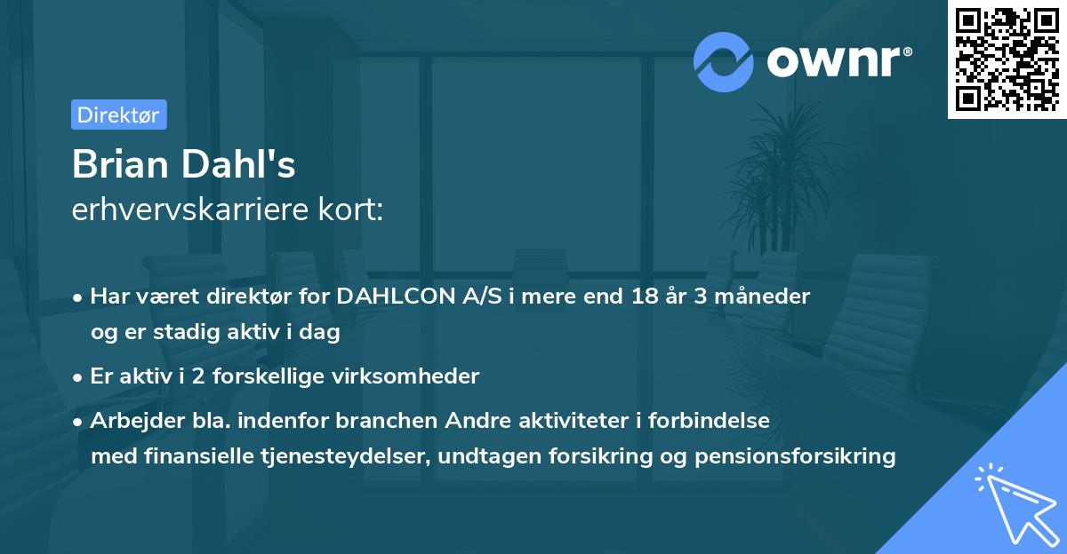 Brian Dahl's erhvervskarriere kort