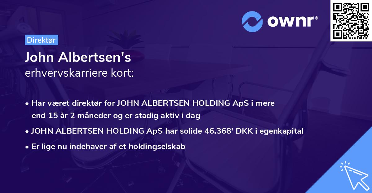 John Albertsen's erhvervskarriere kort