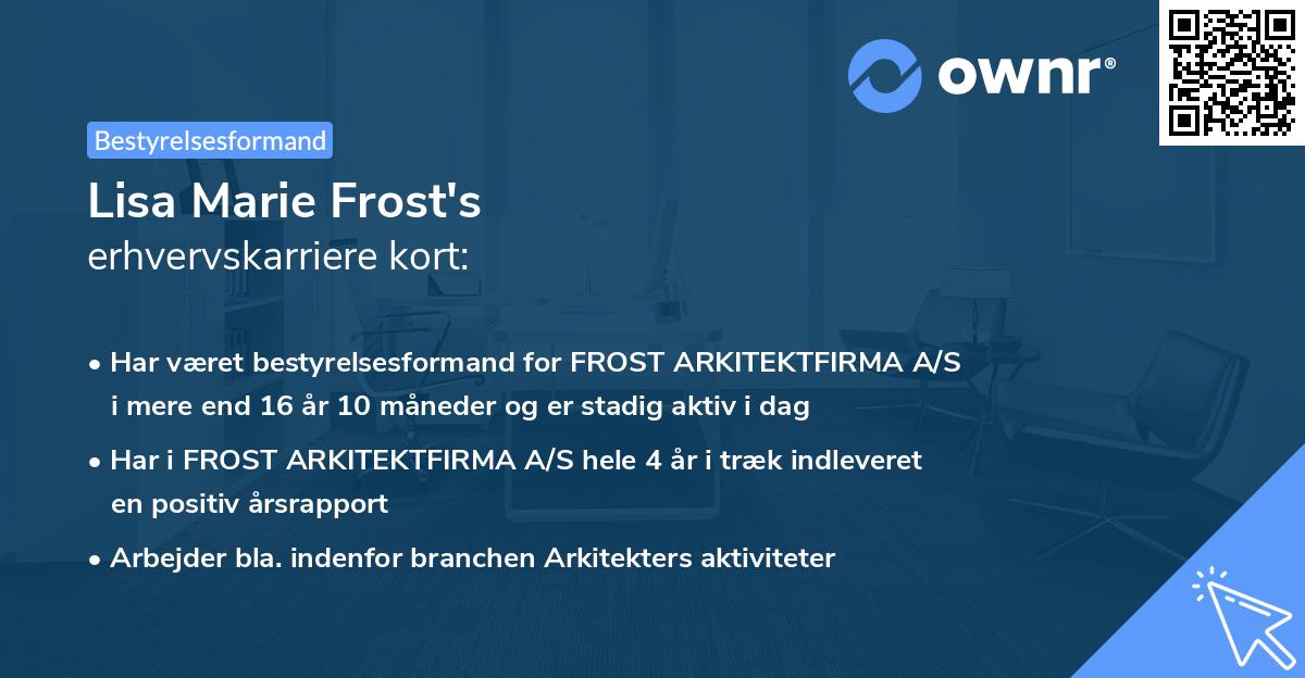 Lisa Marie Frost's erhvervskarriere kort