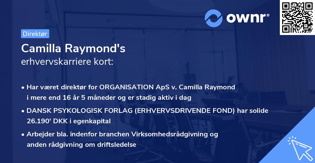 Camilla Raymond's erhvervskarriere kort