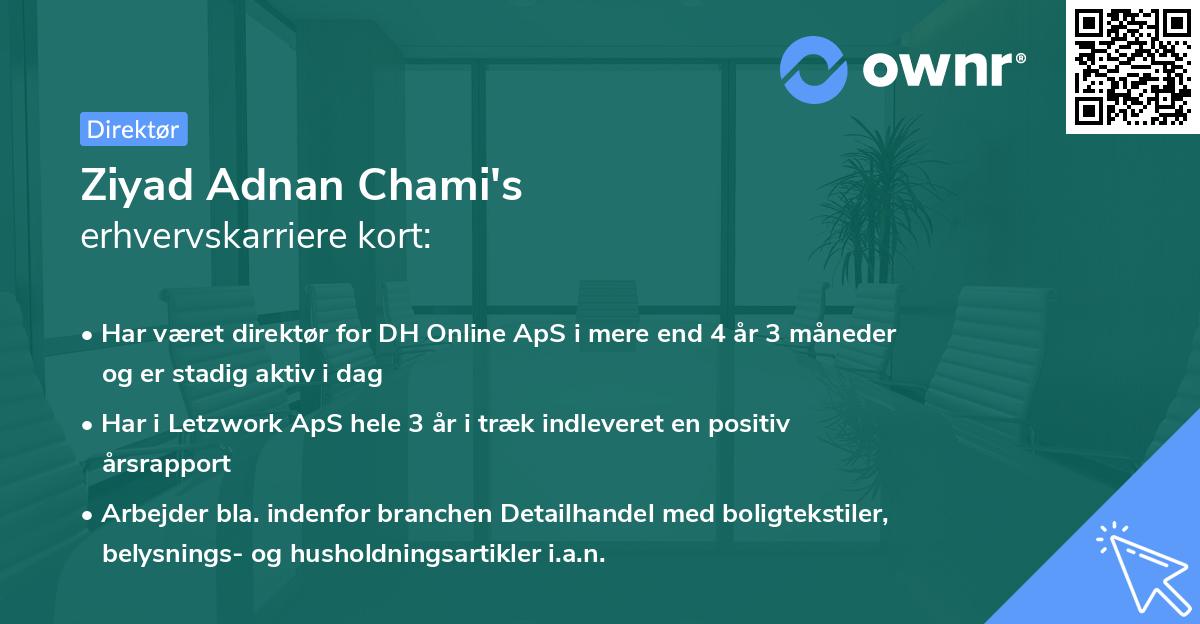 Ziyad Adnan Chami's erhvervskarriere kort