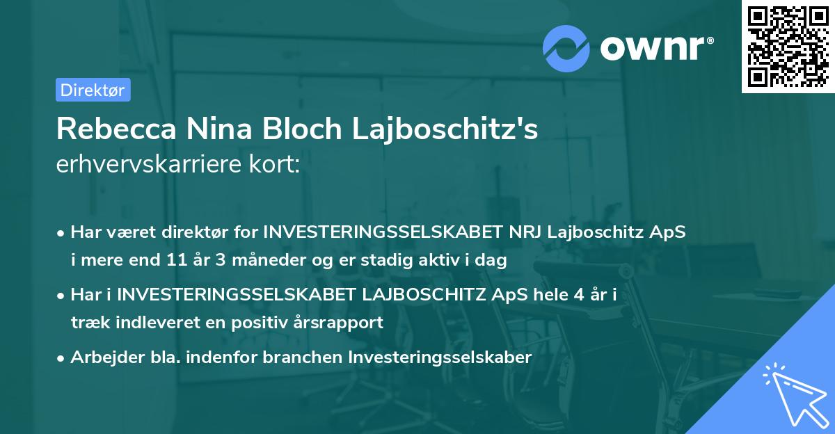 Rebecca Nina Bloch Lajboschitz's erhvervskarriere kort