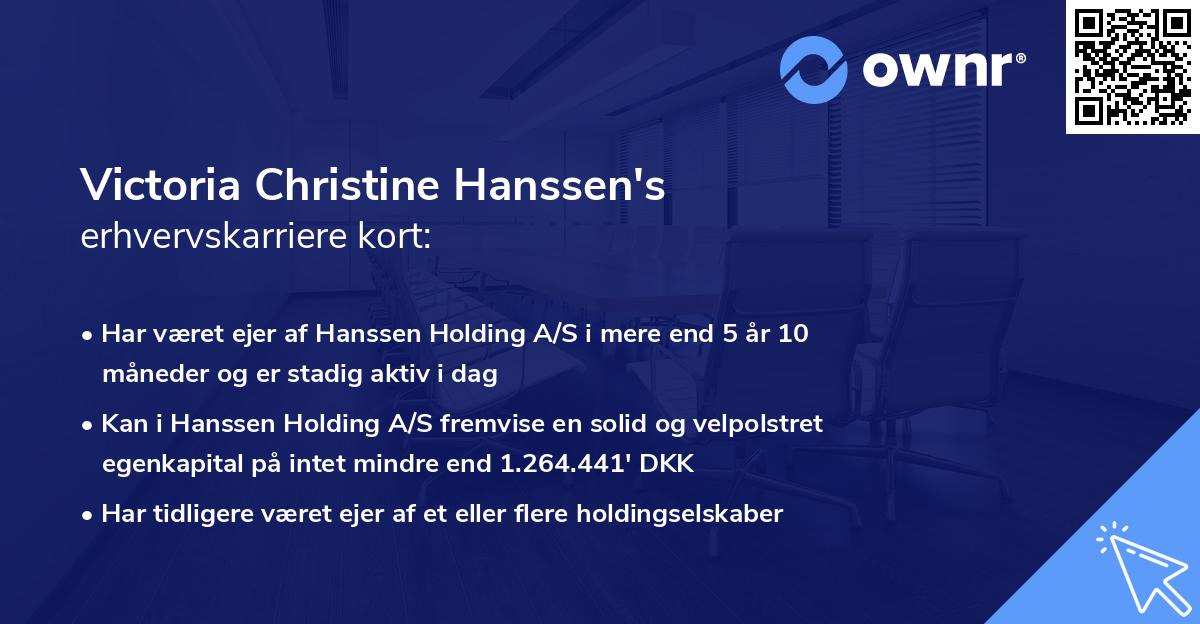 Victoria Christine Hanssen's erhvervskarriere kort