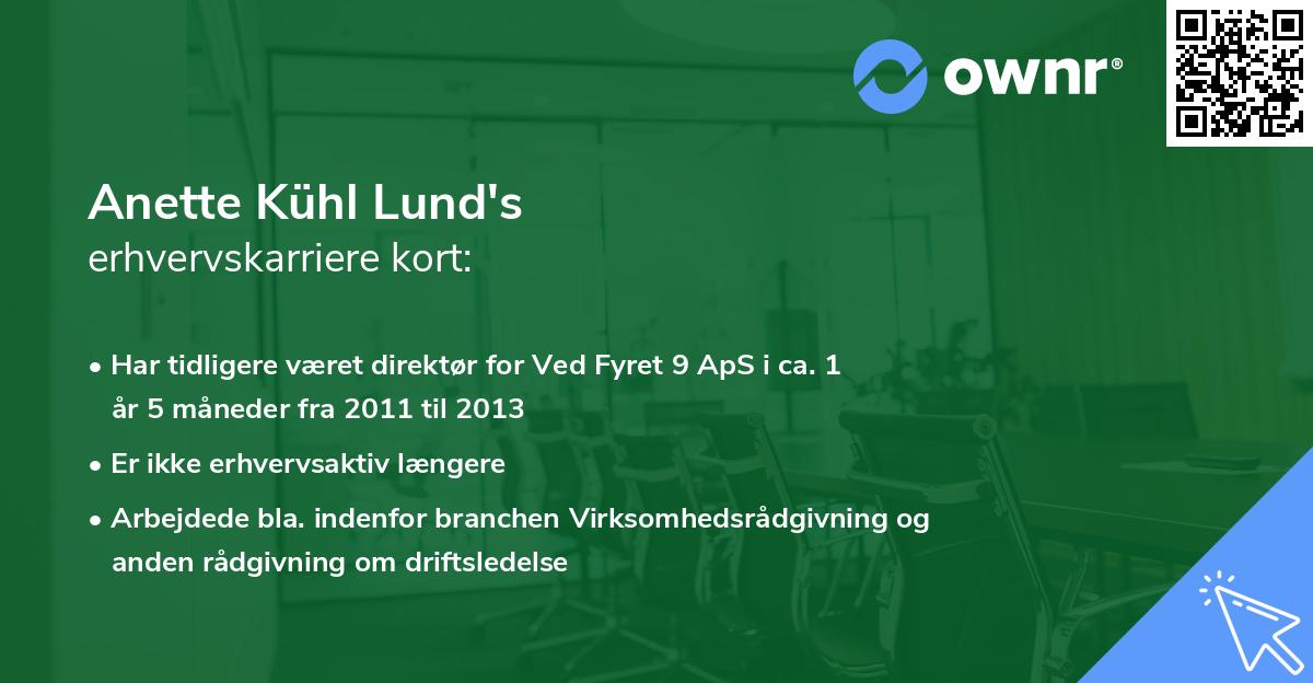 Anette Kühl Lund's erhvervskarriere kort