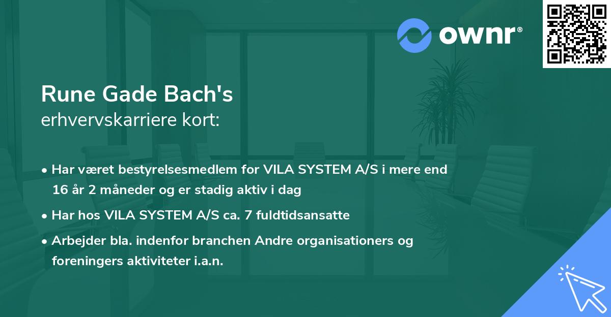 Rune Gade Bach's erhvervskarriere kort
