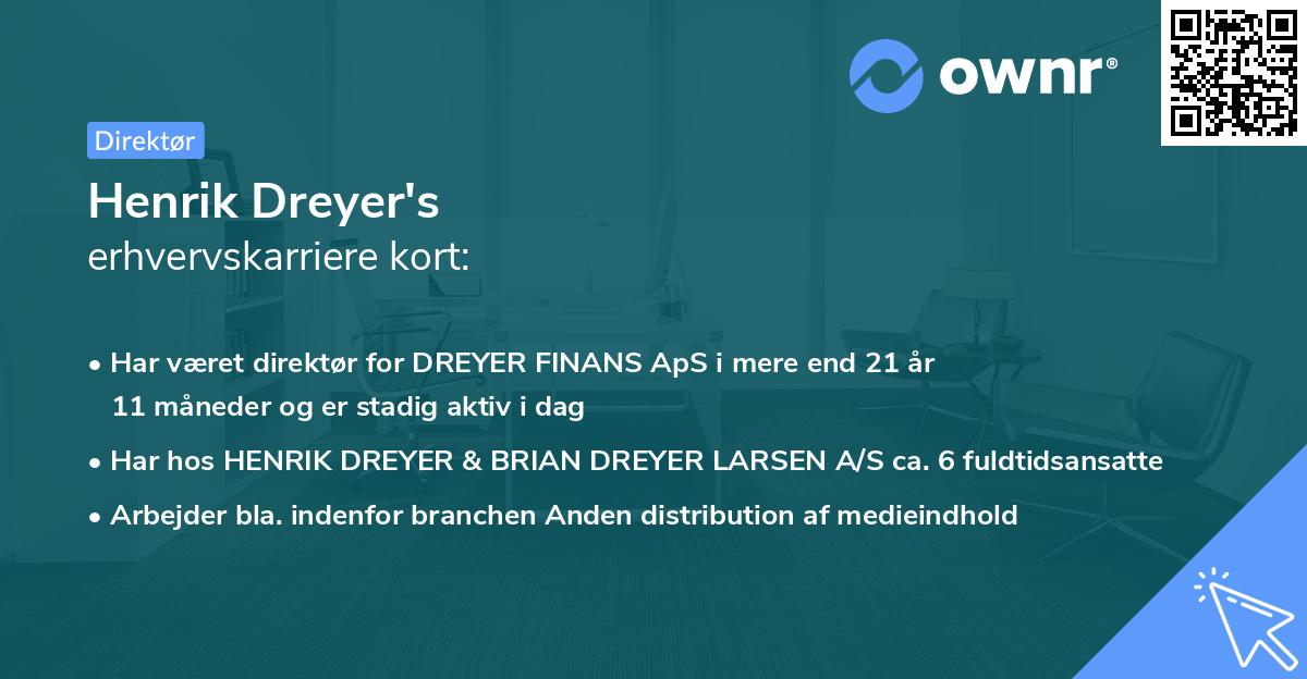 Henrik Dreyer's erhvervskarriere kort