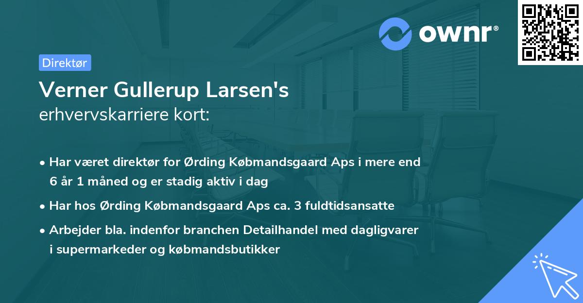 Verner Gullerup Larsen's erhvervskarriere kort