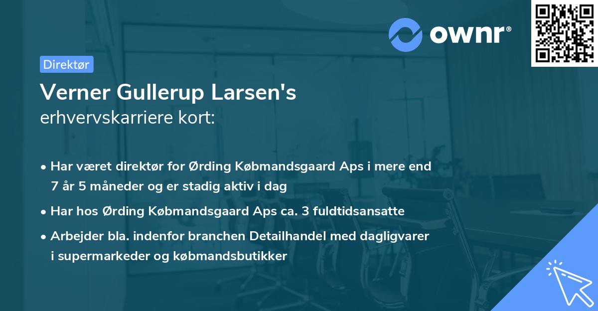 Verner Gullerup Larsen's erhvervskarriere kort