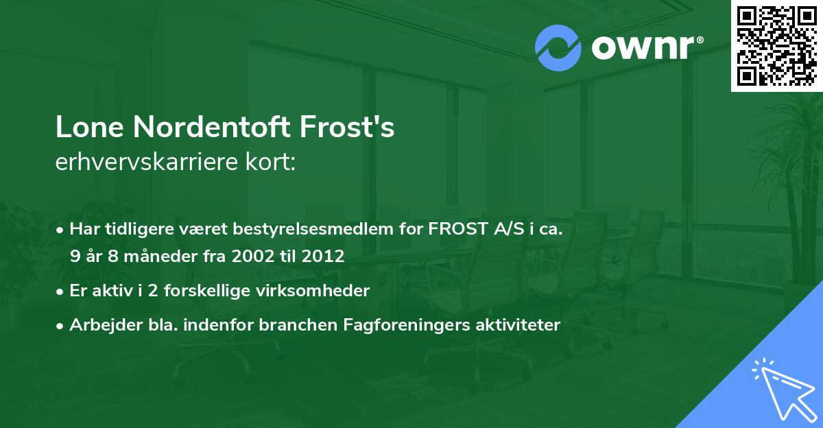 Lone Nordentoft Frost's erhvervskarriere kort