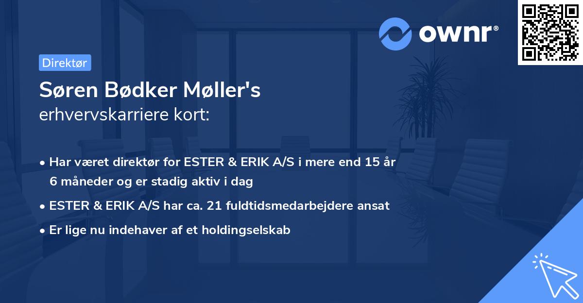 Søren Bødker Møller's erhvervskarriere kort