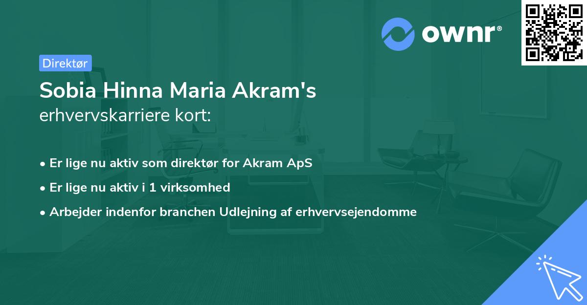 Sobia Hinna Maria Akram's erhvervskarriere kort