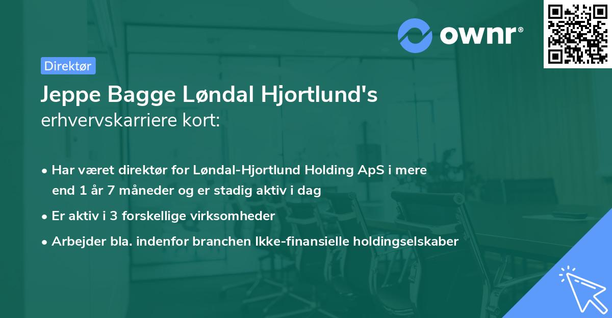 Jeppe Bagge Løndal Hjortlund's erhvervskarriere kort