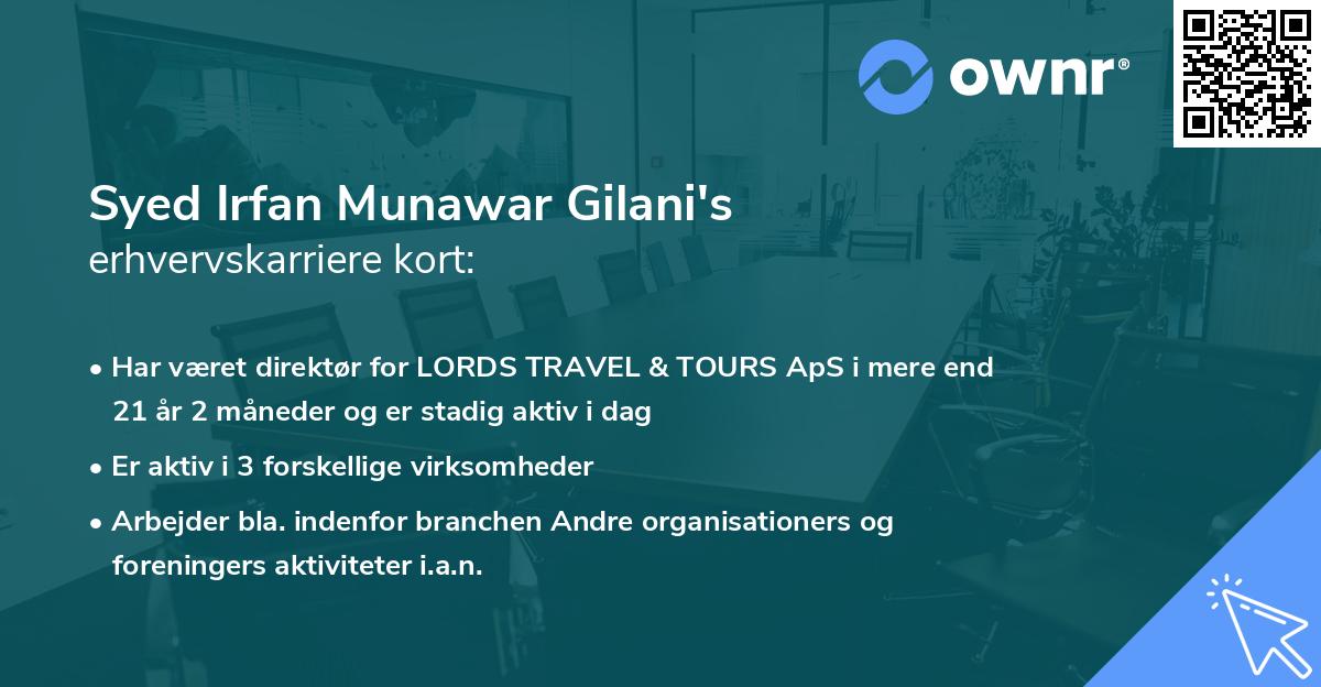 Syed Irfan Munawar Gilani's erhvervskarriere kort