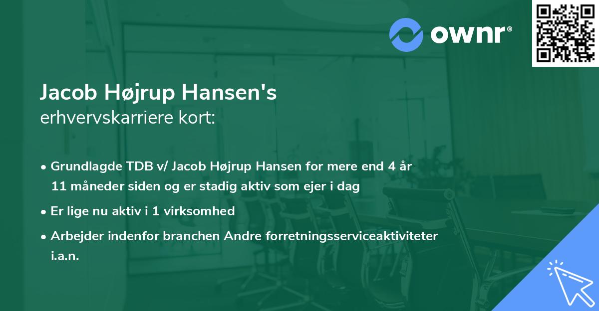 Jacob Højrup Hansen's erhvervskarriere kort