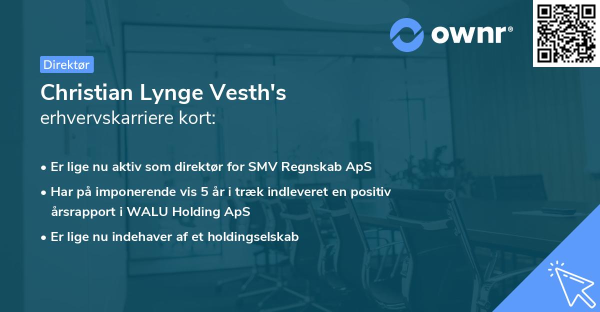 Christian Lynge Vesth's erhvervskarriere kort