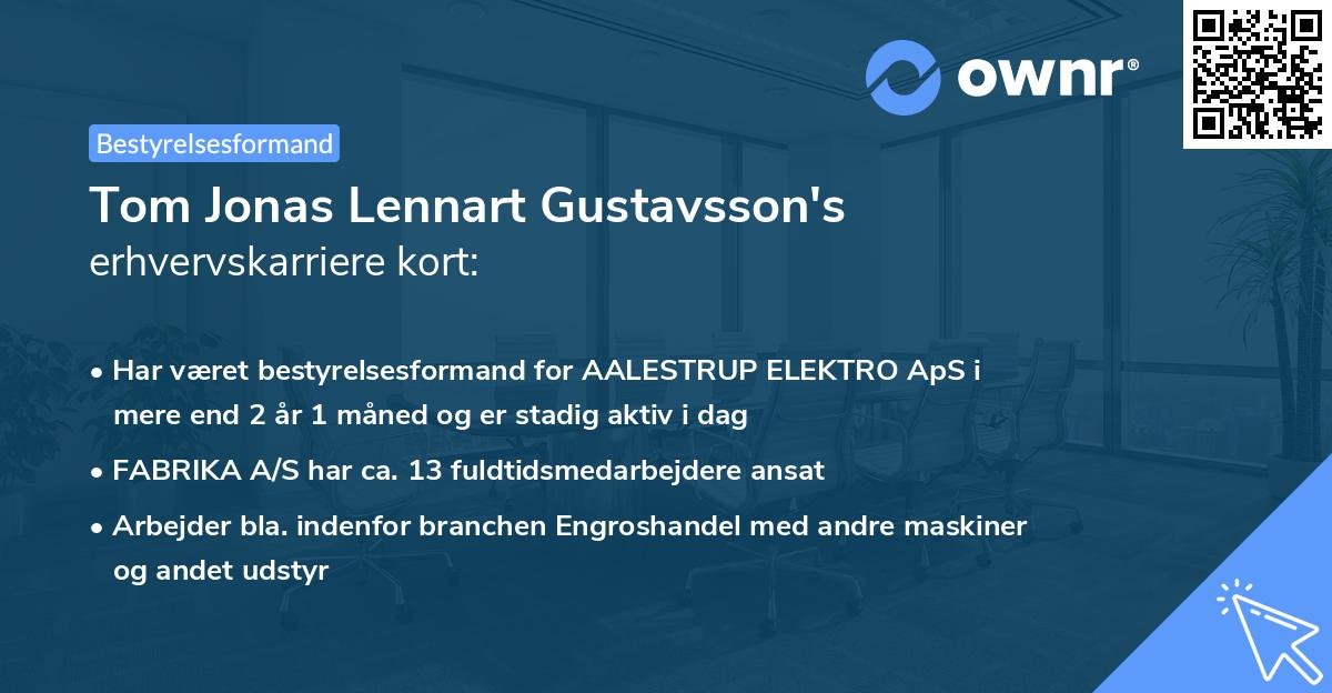 Tom Jonas Lennart Gustavsson's erhvervskarriere kort
