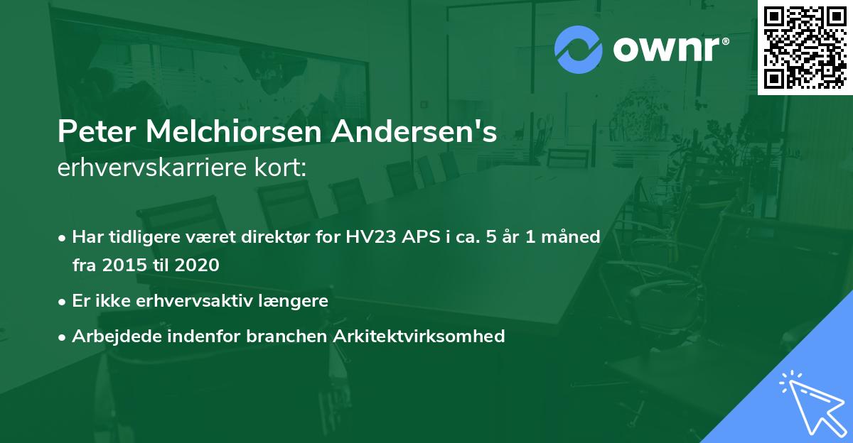 Peter Melchiorsen Andersen's erhvervskarriere kort