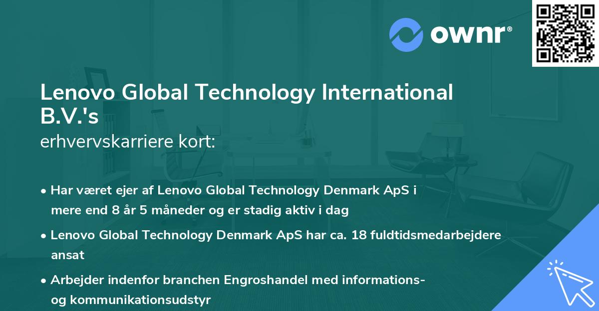 Lenovo Global Technology International B.V.'s erhvervskarriere kort