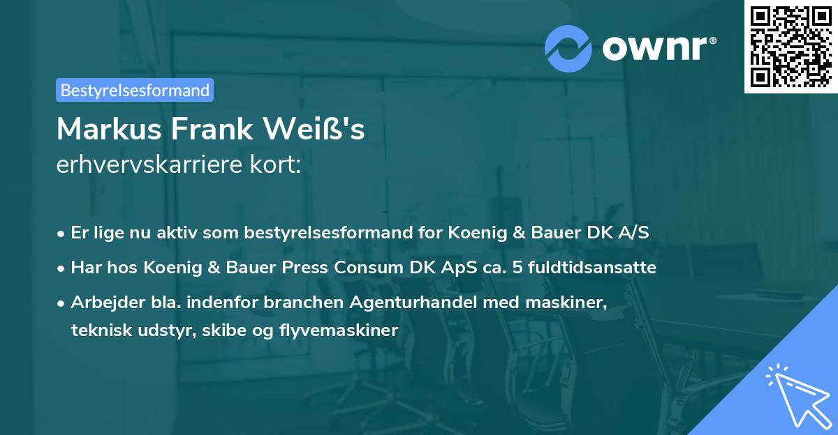 Markus Frank Weiß's erhvervskarriere kort