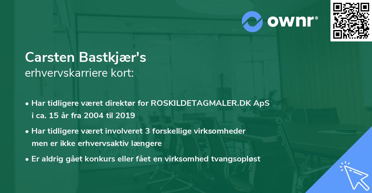 Carsten Bastkjær's erhvervskarriere kort