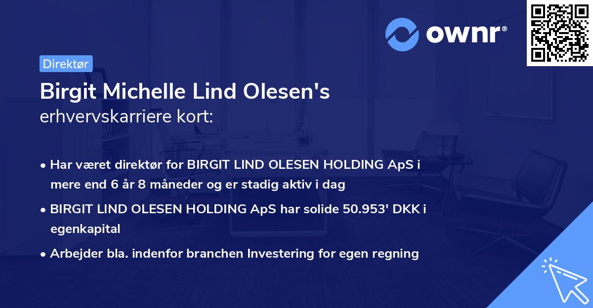 Birgit Michelle Lind Olesen's erhvervskarriere kort