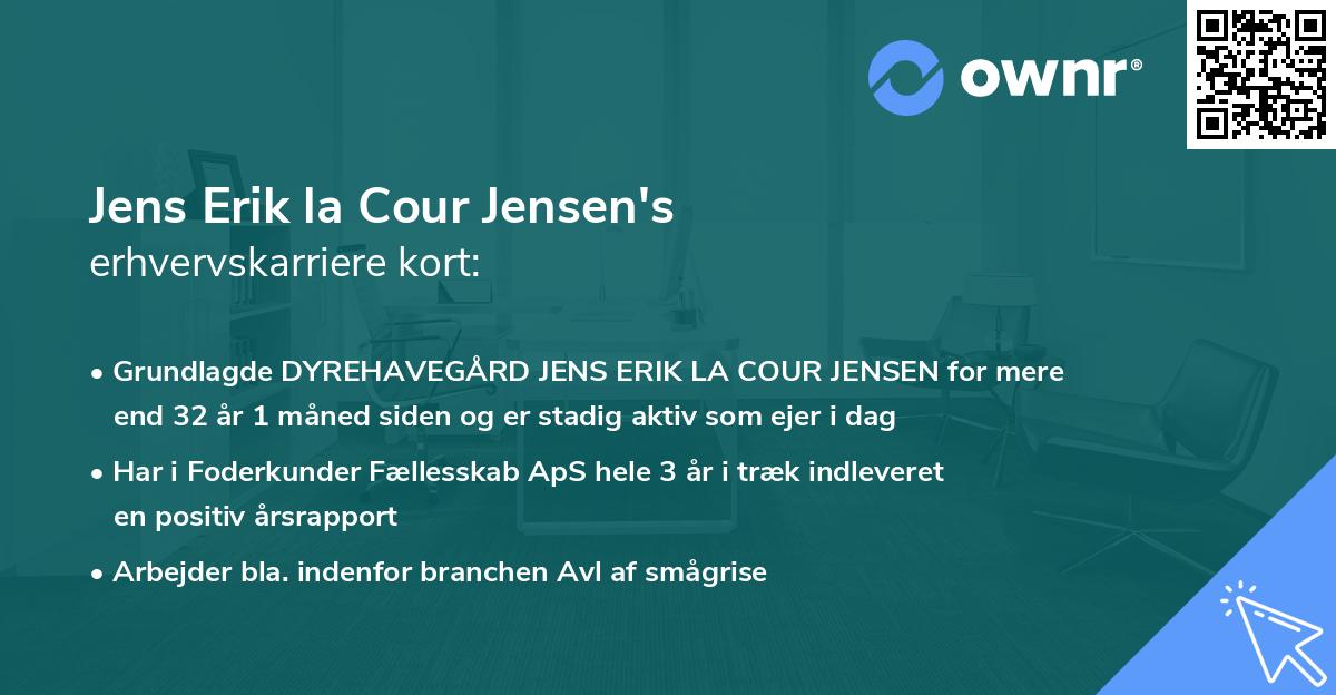 Jens Erik la Cour Jensen's erhvervskarriere kort