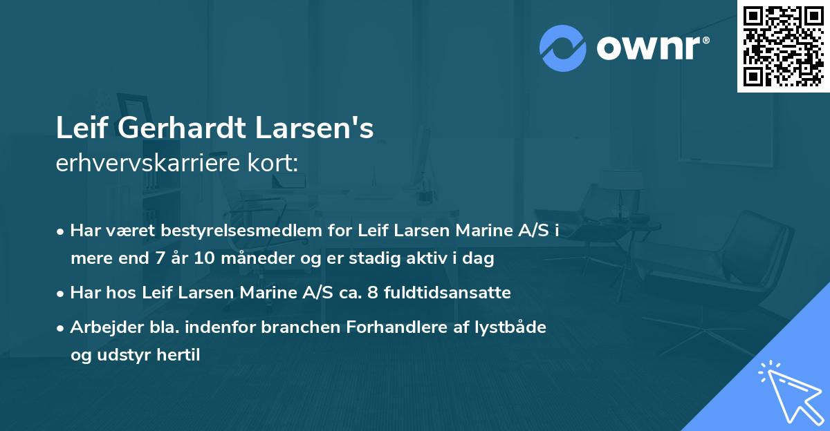 Leif Gerhardt Larsen's erhvervskarriere kort