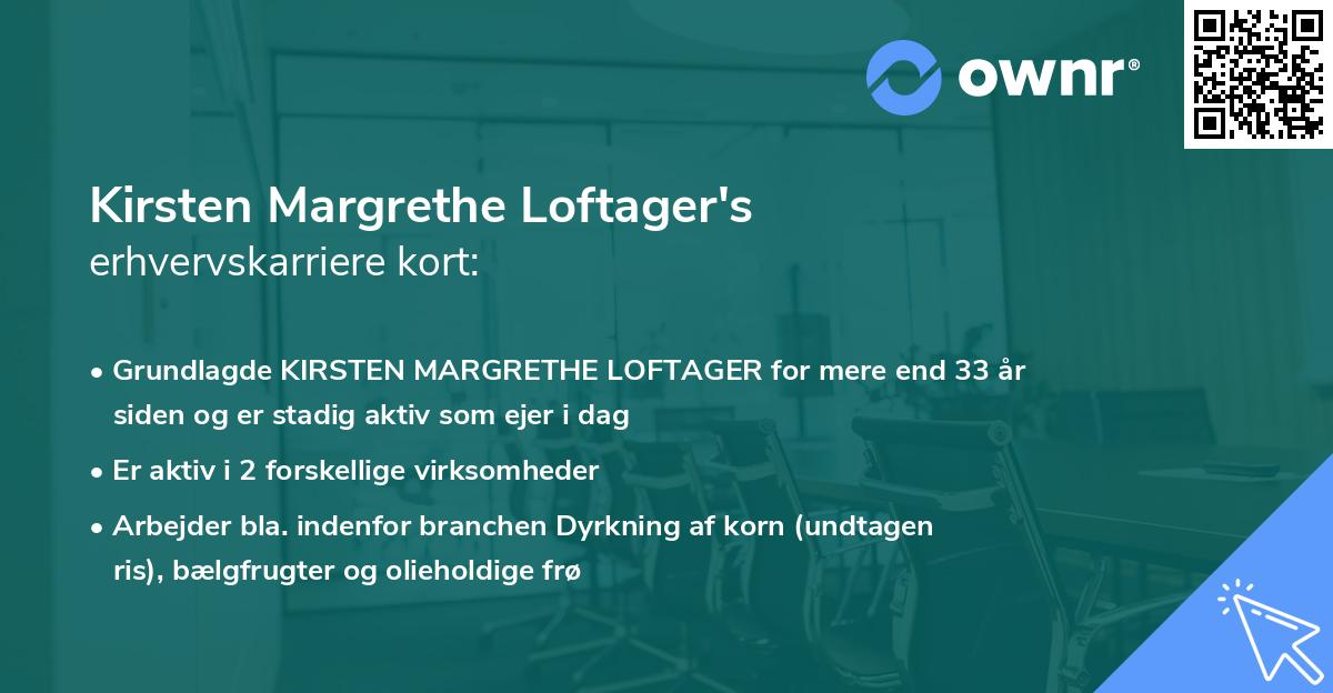 Kirsten Margrethe Loftager's erhvervskarriere kort