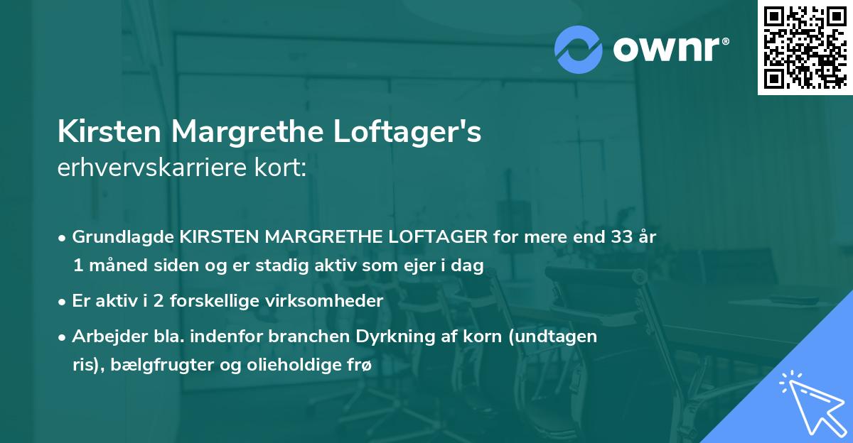 Kirsten Margrethe Loftager's erhvervskarriere kort