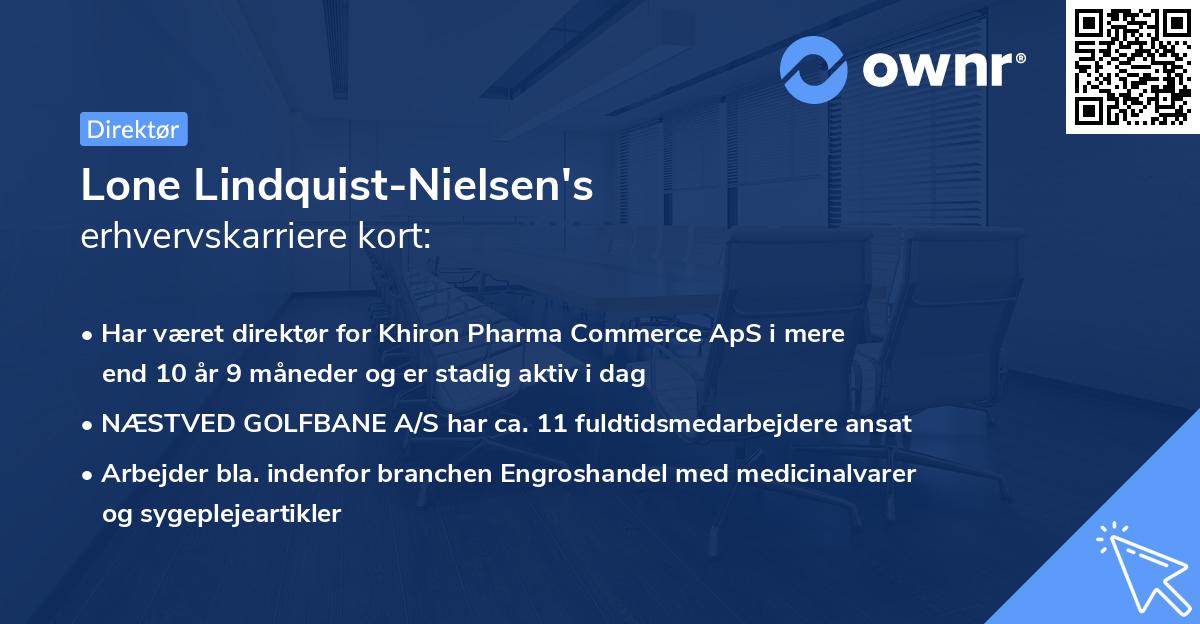 Lone Lindquist-Nielsen's erhvervskarriere kort