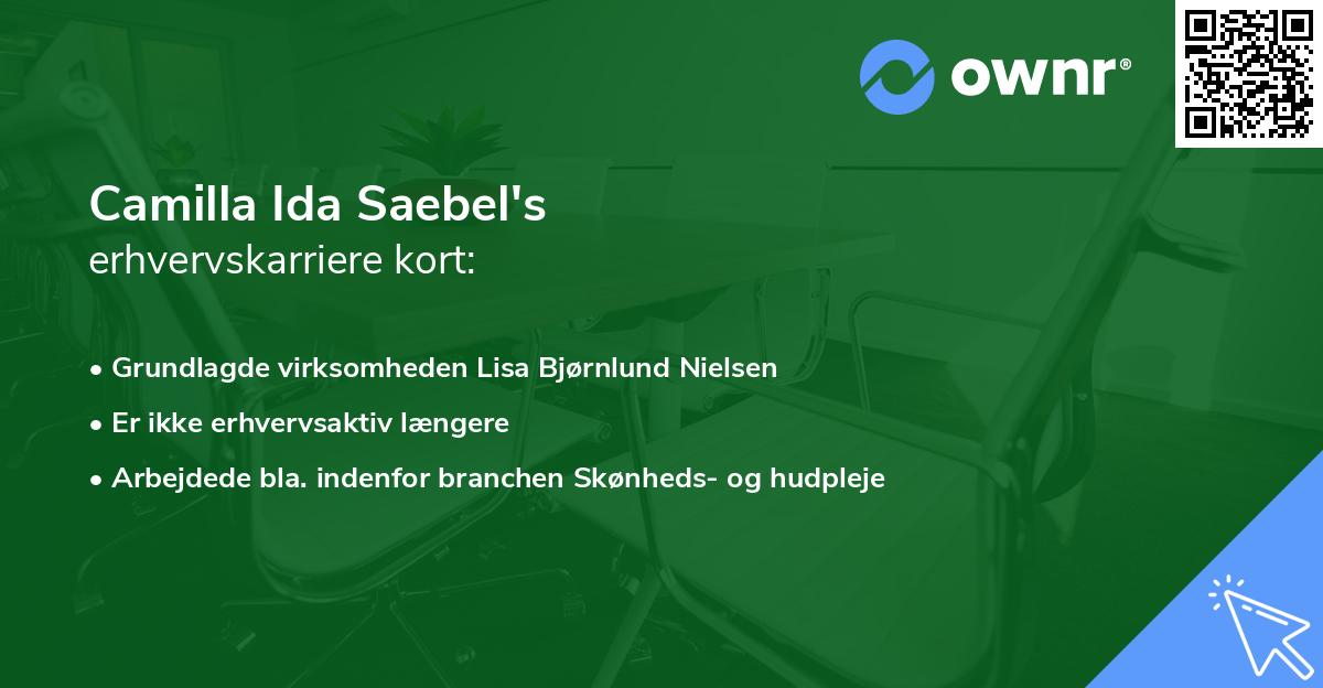 Camilla Ida Saebel's erhvervskarriere kort